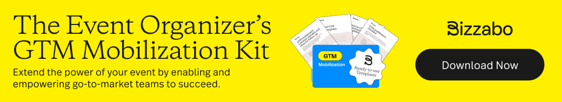 the event organizer's GTM mobilization and enablement kit