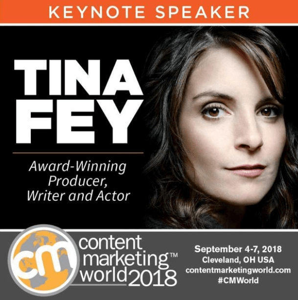 Content Marketing World 2018 featuring Tina Fey